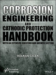 Front cover of Corrosion Engineering and Cathodic Protection Handbook by Volkan Cicek