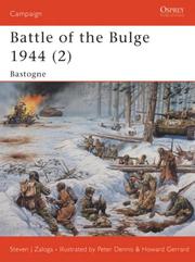 Cover of Battle of the Bulge 1944 (2): Bastogne (Campaign) by Steve J. Zaloga