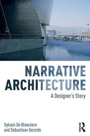 Cover of Narrative Architecture by Sylvain De Bleeckere