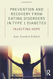 Front cover of Prevention and Recovery from Eating Disorders in Type 1 Diabetes by Ann Goebel-Fabbri