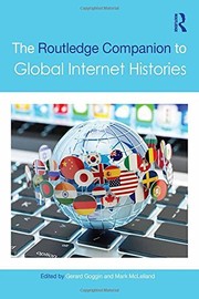 Front cover of The Routledge Companion to Global Internet Histories by Gerard Goggin