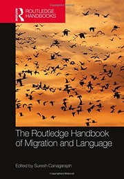 Front cover of The Routledge Handbook of Migration and Language by Suresh Canagarajah