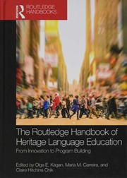Front cover of The Routledge Handbook of Heritage Language Education by Olga E. Kagan