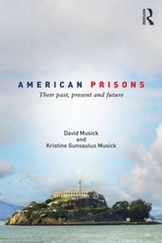 Cover of American Prisons by David Musick
