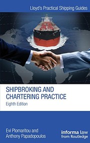 Cover of Shipbroking and Chartering Practice by Evi Plomaritou