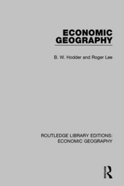 Cover of Economic geography by B. W. Hodder