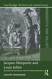 Front cover of Jacques Marquette and Louis Jolliet by Laura M. Chmielewski