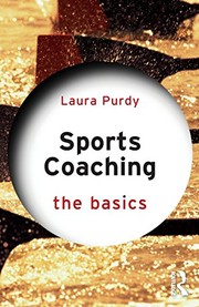 Front cover of Sports Coaching by Laura Purdy