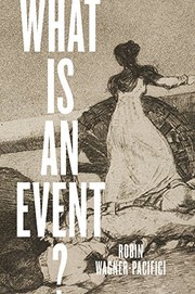 Cover of What Is an Event? by Robin Wagner-Pacifici