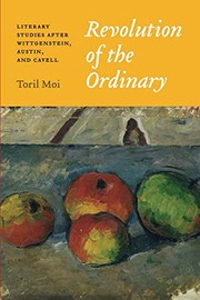 Front cover of Revolution of the Ordinary by Toril Moi