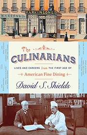 Cover of The Culinarians by David S. Shields