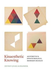Front cover of Kinaesthetic Knowing by Zeynep Çelik Alexander