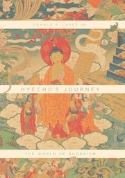 Front cover of Hyecho's Journey by Donald S. Lopez Jr.