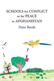 Front cover of Schools for Conflict or for Peace in Afghanistan by Dana Burde