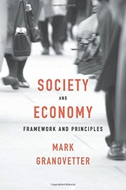 Front cover of Society and Economy by Mark Granovetter