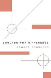 Cover of Grounds for Difference by Rogers Brubaker