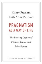 Front cover of Pragmatism as a Way of Life by Hilary Putnam