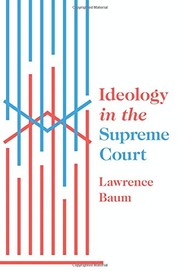 Front cover of Ideology in the Supreme Court by Lawrence Baum