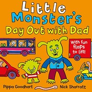 Front cover of Little Monster's Day Out with Dad by Pippa Goodhart