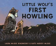Cover of Little wolf's first howling by Laura McGee Kvasnosky