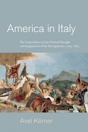 Front cover of America in Italy by Axel Körner