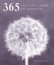 Front cover of 365 Ways to Live a Simple and Spiritual Life by Madonna Gauding