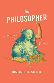 Cover of The Philosopher by Justin E. H. Smith