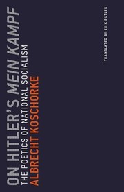 Cover of On Hitler's Mein Kampf by Albrecht Koschorke