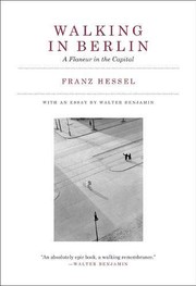 Front cover of Walking in Berlin by Franz Hessel