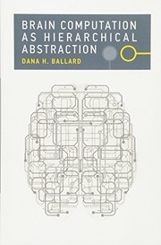 Cover of Brain Computation as Hierarchical Abstraction by Dana H. Ballard