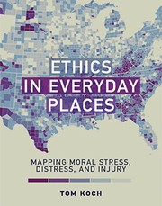 Cover of Ethics in Everyday Places by Tom Koch