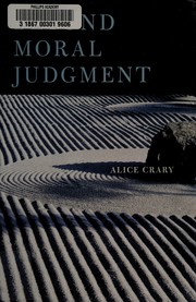 Cover of Beyond moral judgement by Alice Crary