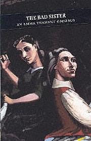 Front cover of The bad sister by Emma Tennant