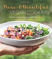 Front cover of Pure & Beautiful Vegan Cooking by Kathleen Henry
