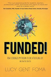 Front cover of Funded! by Lucy Gent Foma