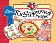 Cover of Our Favorite Kid-Approved Recipes by Gooseberry Patch