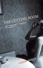 Cover of The cutting room by Louise Welsh