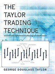 Front cover of The Taylor Trading Technique by George Douglas Taylor