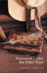 Front cover of Stevenson Under the Palm Trees by Alberto Manguel