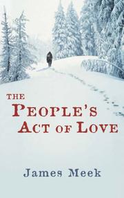 Cover of The people's act of love by James Meek