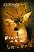 Cover of The Museum of Doubt by James Meek
