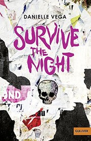 Cover of Survive the night by Danielle Vega