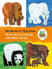 Front cover of Brown Bear & Friends Little Bear Library by Bill Martin Jr.