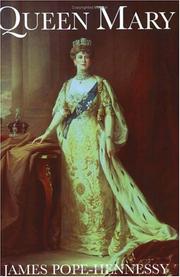 Front cover of Queen Mary, 1867-1953 by Pope-Hennessy, James.