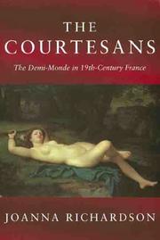 Cover of The courtesans by Richardson, Joanna.