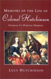 Cover of Memoirs of the life of Colonel Hutchinson by Lucy Hutchinson