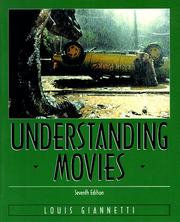 Front cover of Understanding movies by Louis D. Giannetti