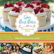 Cover of Our best bites by Sara Wells