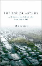 Front cover of The Age of Arthur by John Morris