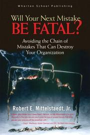 Cover of Will Your Next Mistake Be Fatal? by Robert Mittelstaedt